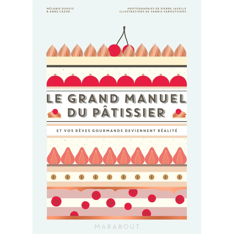 Book Le grand manuel du pâtissier