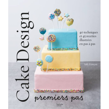 Livre Cake design premiers pas