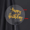 Pastel topper redondo transparente Happy Birthday dorado