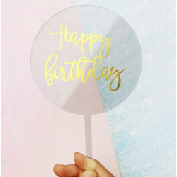 Cake topper rond transparent Happy Birthday or